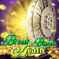 Break da Bank Again - Microgaming
