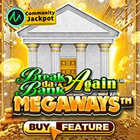 Break Da Bank Again™ MEGAWAYS™ - Microgaming