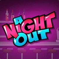 A Night Out - Playtech